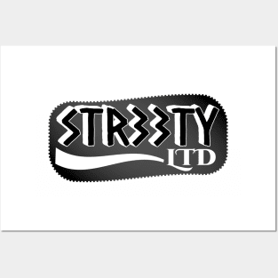 str33ty LTD Posters and Art